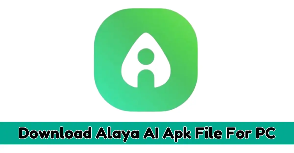 Alaya AI Apk
